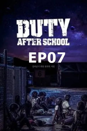 Duty After School (2023) ซับไทย EP07