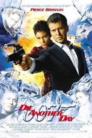 James Bond 007 ภาค 20 Die Another Day (2002) ดาย อนัทเธอร์ เดย์ 007 พยัคฆ์ร้ายท้ามรณะ